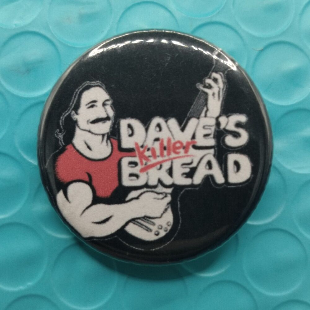 Dave's Killer Bread Vintage Pin Button Pinback
